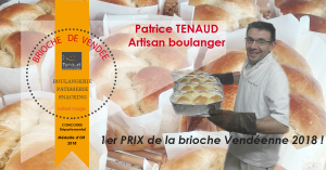 Médaille d'Or pour la brioche Vendéenne artisanale de la Maison Tenaud de la Roche sur Yon